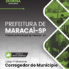 Corregedor do Município Maracaí SP | Apostila 2026