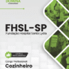 Cozinheiro FHSL SP | Apostila 2026