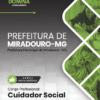Cuidador Social Miradouro MG | Apostila 2026