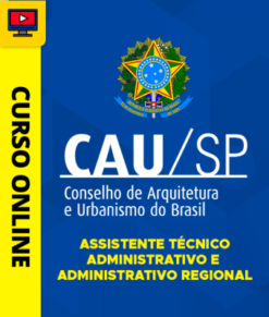 Curso Preparatório: CAU-SP - Assistente Técnico - Administrativo e Administrativo Regional | Completo 2026