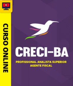 Curso Preparatório: CRECI-BA - Profissional Analista Superior - Agente Fiscal | Completo 2026