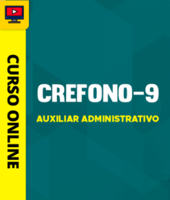 Curso Preparatório: CREFONO-9 () - Auxiliar Administrativo | Completo 2026