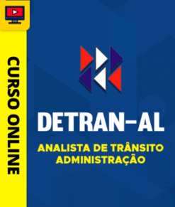 Curso Preparatório: Detran-AL - Analista de Trânsito - Administração | Completo 2026