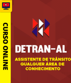 Curso Preparatório: Detran-AL - Assistente de Trânsito - Qualquer Área de Conhecimento | Completo 2026