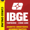 Curso Preparatório: IBGE - Temporário - Censo Agro - Agente Censitário Administrativo | Completo 2026