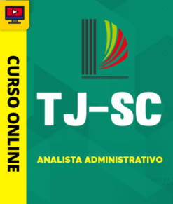 Curso Preparatório: TJ-SC - Analista Administrativo | Completo 2026