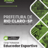 Educador Esportivo Rio Claro SP | Apostila 2026