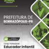 Educador Infantil Borrazópolis PR | Apostila 2026