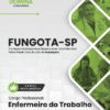 Enfermeiro do Trabalho FUNGOTA Araraquara SP | Apostila 2026