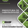 Entrevistador social Campos dos Goytacazes RJ | Apostila 2026