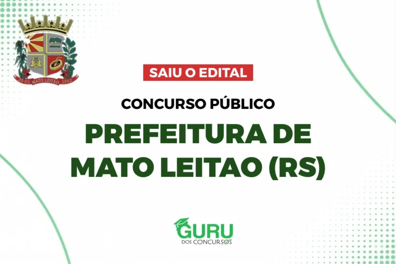 Concurso Prefeitura de Mato Leitão – RS