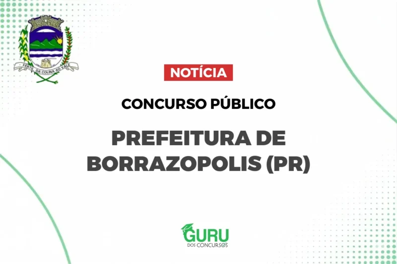Concurso Borrazópolis PR