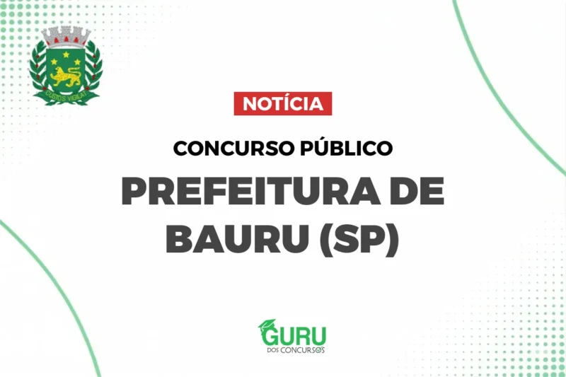 Concurso Prefeitura de Bauru (SP)