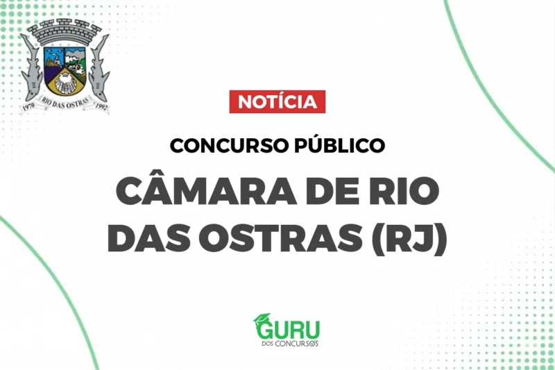 Concurso Câmara Rio das Ostras (RJ)