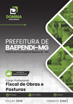 Fiscal de Obras e Posturas Prefeitura Baependi MG | Apostila 2026