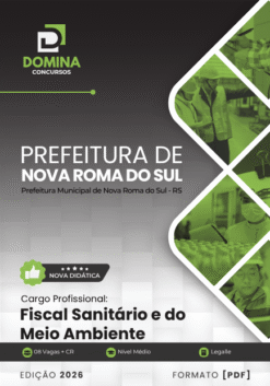 Fiscal Sanitário e do Meio Ambiente Nova Roma do Sul RS | Apostila 2026
