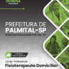 Fisioterapeuta Domiciliar Palmital SP | Apostila 2026