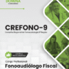 Fonoaudiólogo Fiscal CREFONO 9 | Apostila 2026