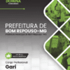 Gari Bom Repouso MG | Apostila 2026