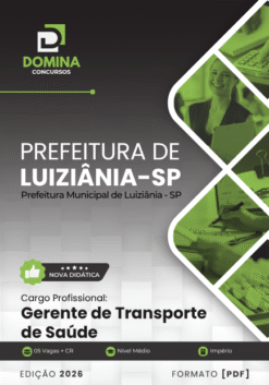Gerente de Transporte de Saúde Luiziânia SP | Apostila 2026