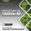 Guarda Civil Municipal Taiúva SP | Apostila 2026