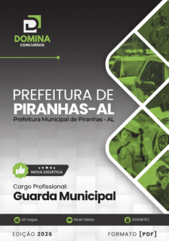 Guarda Municipal Piranhas AL | Apostila 2026