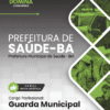 Guarda Municipal Prefeitura Saúde BA | Apostila 2026