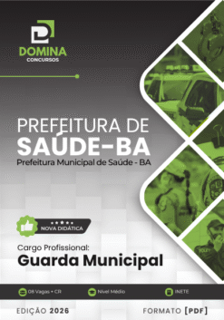 Guarda Municipal Prefeitura Saúde BA | Apostila 2026