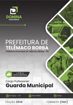 Guarda Municipal Telêmaco Borba PR | Apostila 2026