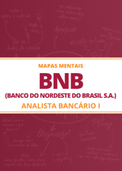 Mapas Mentais: 90 Mapas Mentais para Banco do Nordeste do Brasil S.A. (BNB) - Analista Bancário I para Concursos (PDF)