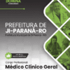 Médico Clínico Geral Ji Paraná RO | Apostila 2026