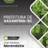 Merendeira Xavantina SC | Apostila 2026