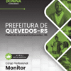 Monitor Quevedos RS | Apostila 2026