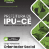 Orientador Social Ipu CE | Apostila 2026