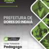 Pedagogo Dores do Indaiá MG | Apostila 2026
