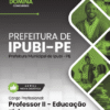 Professor de Educação Física Ipubi PE | Apostila 2026 2 Professor de Educação Física Ipubi PE | Apostila 2026