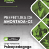 Psicopedagogo Amontada CE | Apostila 2026