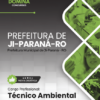 Técnico Ambiental Ji Paraná RO | Apostila 2026