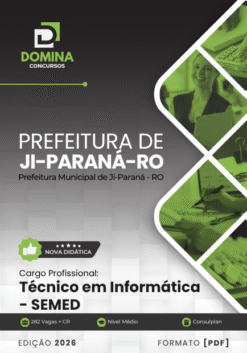 Técnico em Informática SEMED Ji Paraná RO | Apostila 2026