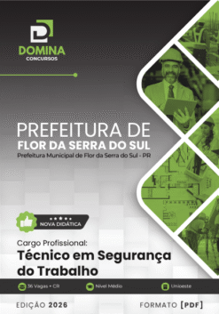 Técnico em Segurança do Trabalho Flor da Serra do Sul PR | Apostila 2026