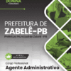 Agente Administrativo Zabelê PB | Apostila 2026