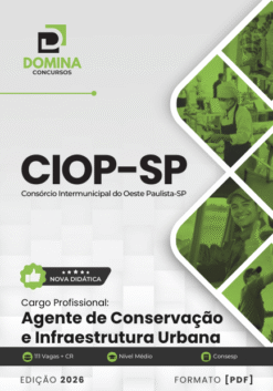 Agente de Conservação e Infraestrutura Urbana CIOP SP | Apostila 2026
