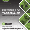 Agente de Licitações e Contratos Tabapuã SP | Apostila 2026