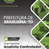 Analista Controlador Araguaína TO | Apostila 2026