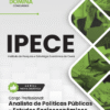 Analista de Políticas Públicas IPECE | Apostila 2026