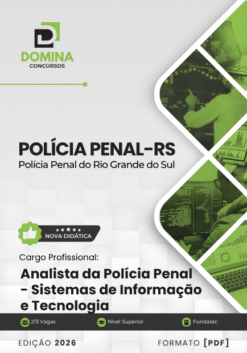 Analista Sistemas de Informação e Tecnologia Polícia Penal RS | Apostila 2026