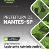 Assistente Administrativo Nantes SP | Apostila 2026