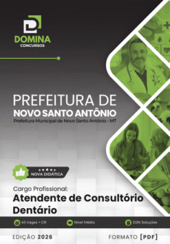 Atendente de Consultório Dentário Novo Santo Antônio MT | Apostila 2026