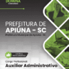 Auxiliar Administrativo Apiúna SC | Apostila 2026