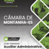 Auxiliar Administrativo Câmara Montanha ES | Apostila 2026